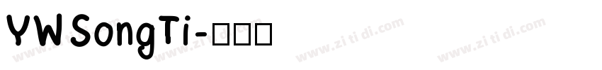 YW SongTi字体转换